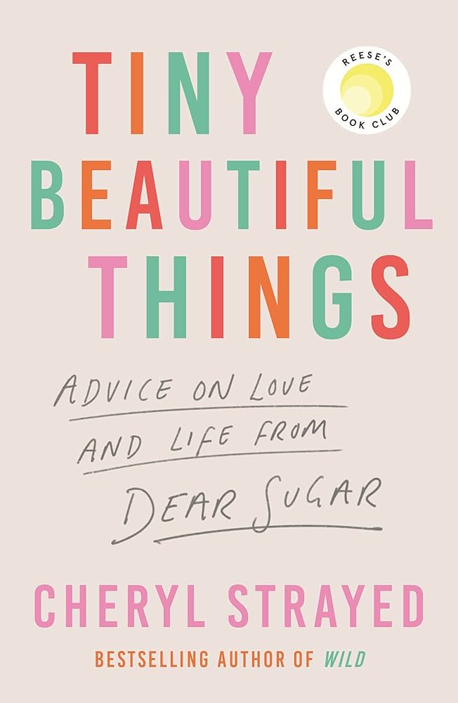 Cover of Tiny Beautiful Things